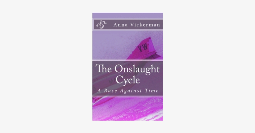The Onslaught Cycle - Onslaught Cycle: A Race Against Time [book], transparent png download