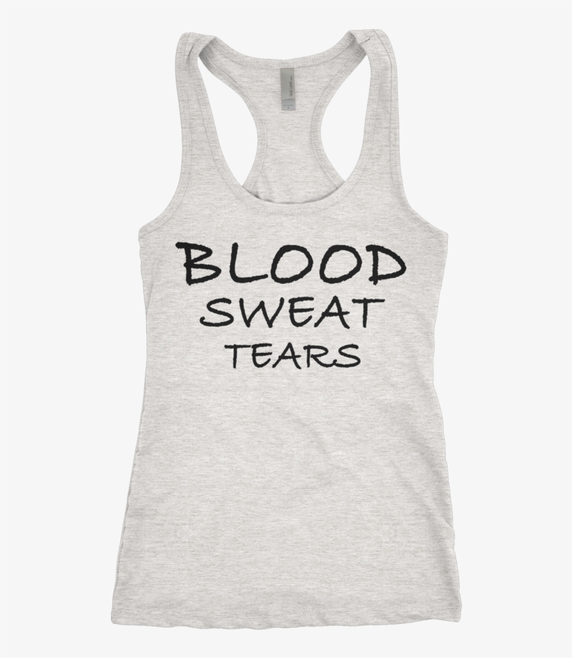 Blood Sweat Tears Women's Motivational Racerback Tank, transparent png download