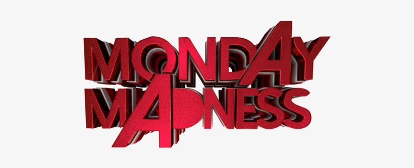 Monday Madness - Portable Network Graphics, transparent png download