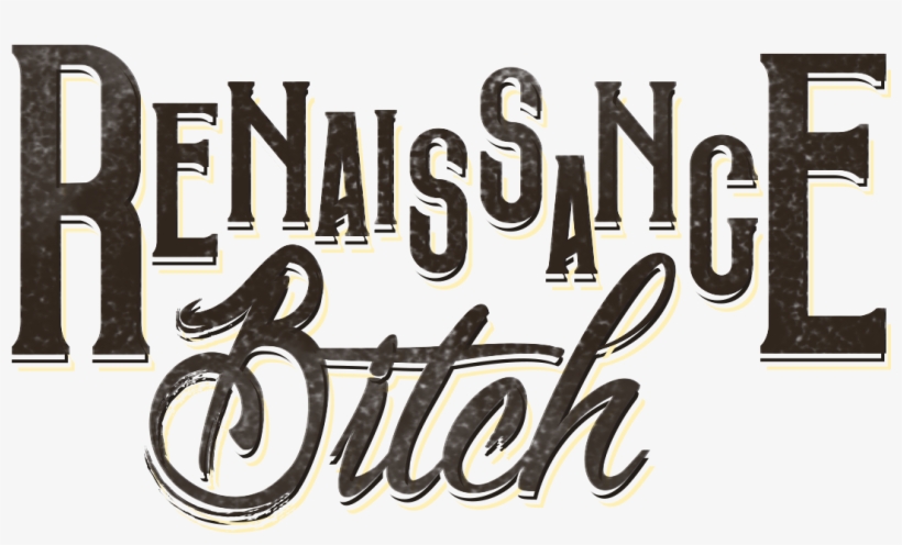 Renaissance Bitch - Calligraphy, transparent png download