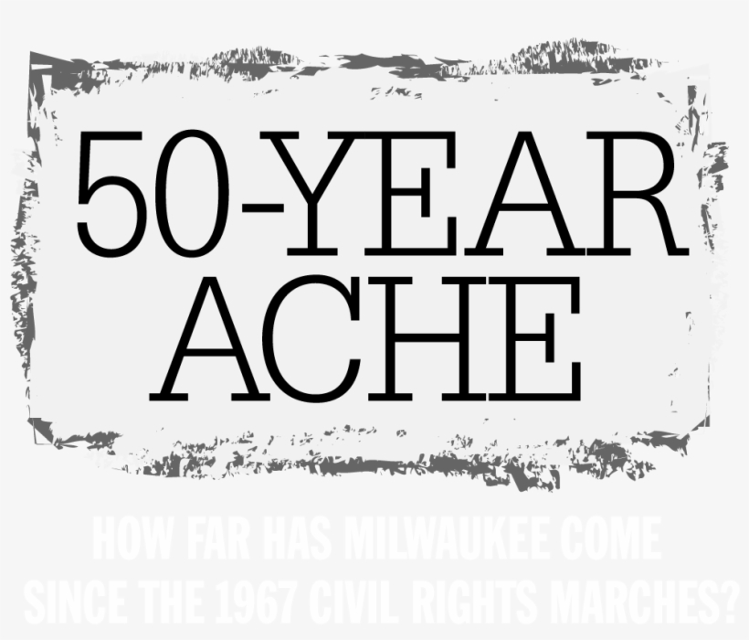 How Far Has Milwaukee Come Since The 1967 Civil Rights - Milwaukee, transparent png download