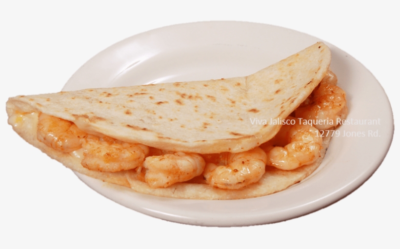 Quesadilla De Camaron - Restaurant, transparent png download