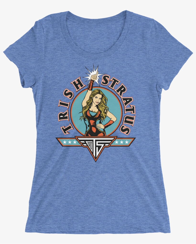 Trish Stratus "stratusfaction" Women's - Only You Can Resist Fascist Liars, transparent png download