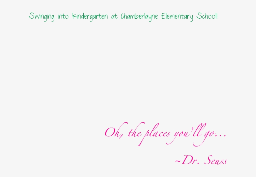 Swinging Into Kindergarten At Chamberlayne Elementary - Calligraphy, transparent png download