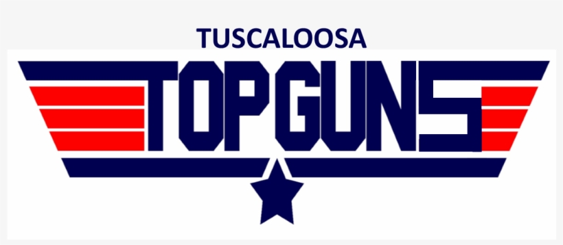 Tuscaloosa, Al The Tuscaloosa Top Guns Set A Franchise - Top Gun Logo Film, transparent png download