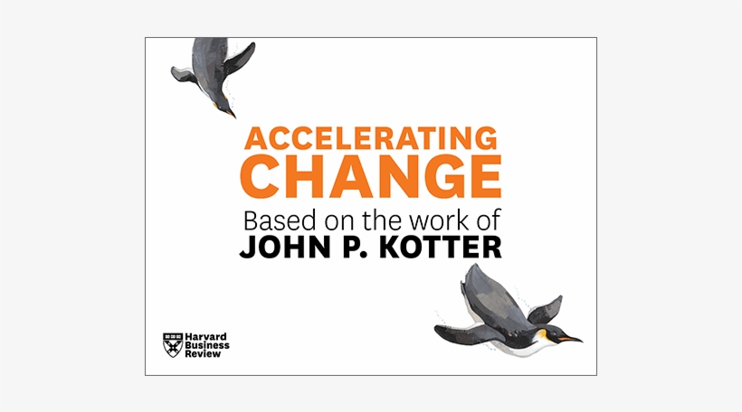 A Powerpoint Presentation Based On The Work Of John - Leading Change, With A New Preface, transparent png download