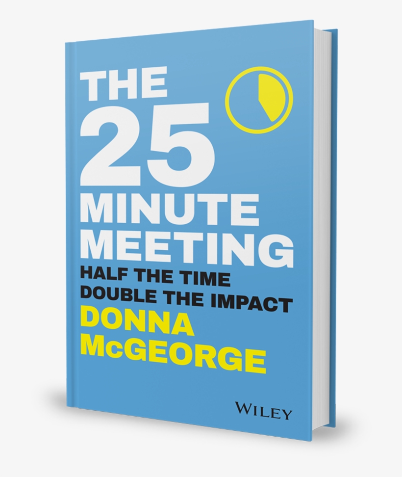 The 25 Minute Meeting Book - 25 Minute Meeting, transparent png download