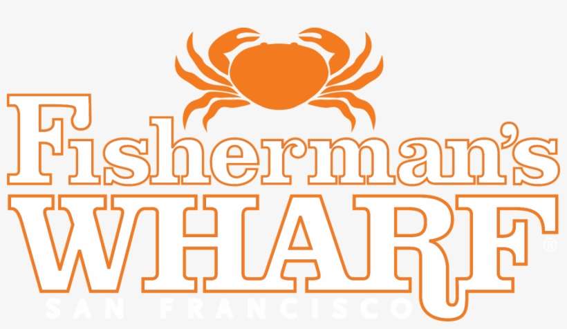 Fisherman's Wharf San Fancisco - Fisherman's Wharf San Francisco Logo, transparent png download