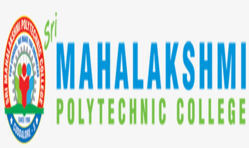 Smpc-sri Mahalakshmi Polytechnic College - Sri Mahalakshmi Polytechnic College - Vairankuppam, transparent png download