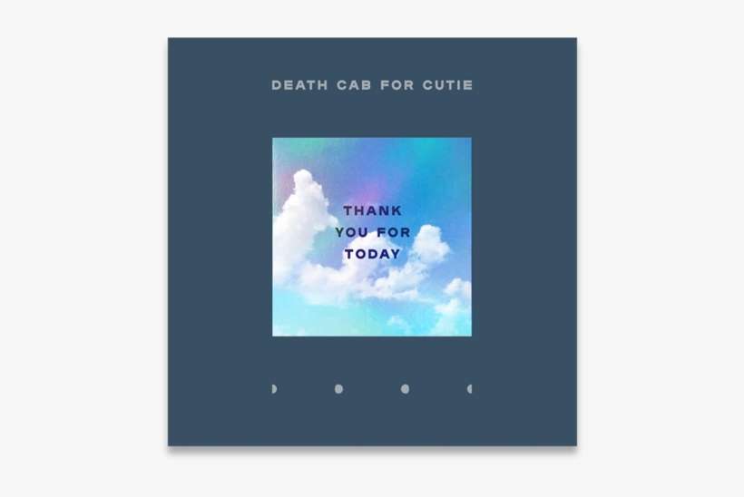 Death Cab Thank You, transparent png download