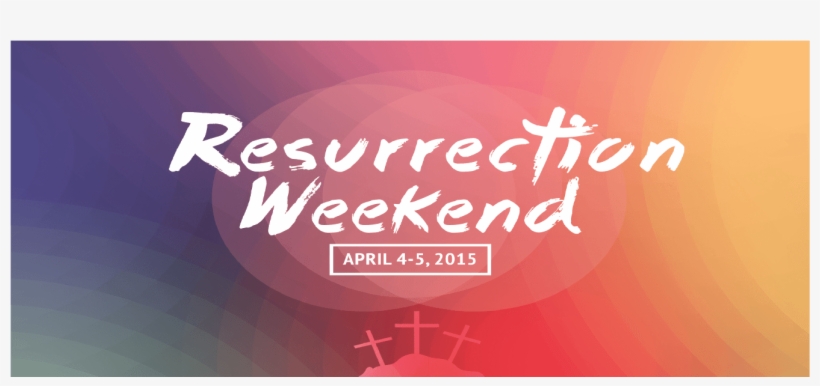 Home » Resurrectionweekend - Graphic Design, transparent png download