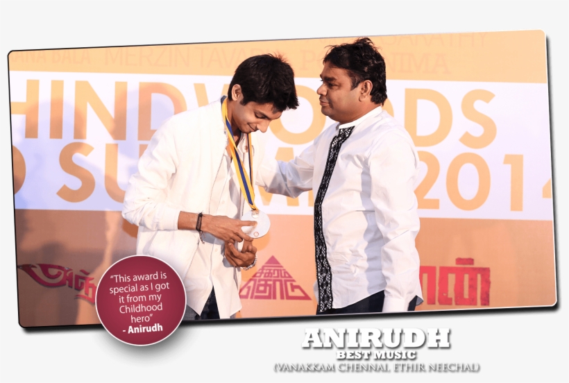 Behindwoods Gold Medal Winner - Anirudh And Ar Rahman, transparent png download