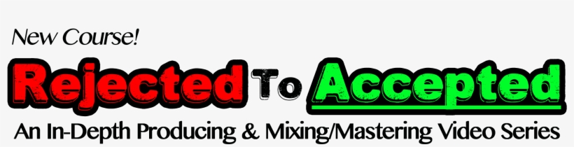 "rejected To Accepted" Course - Rejected To Accepted, transparent png download