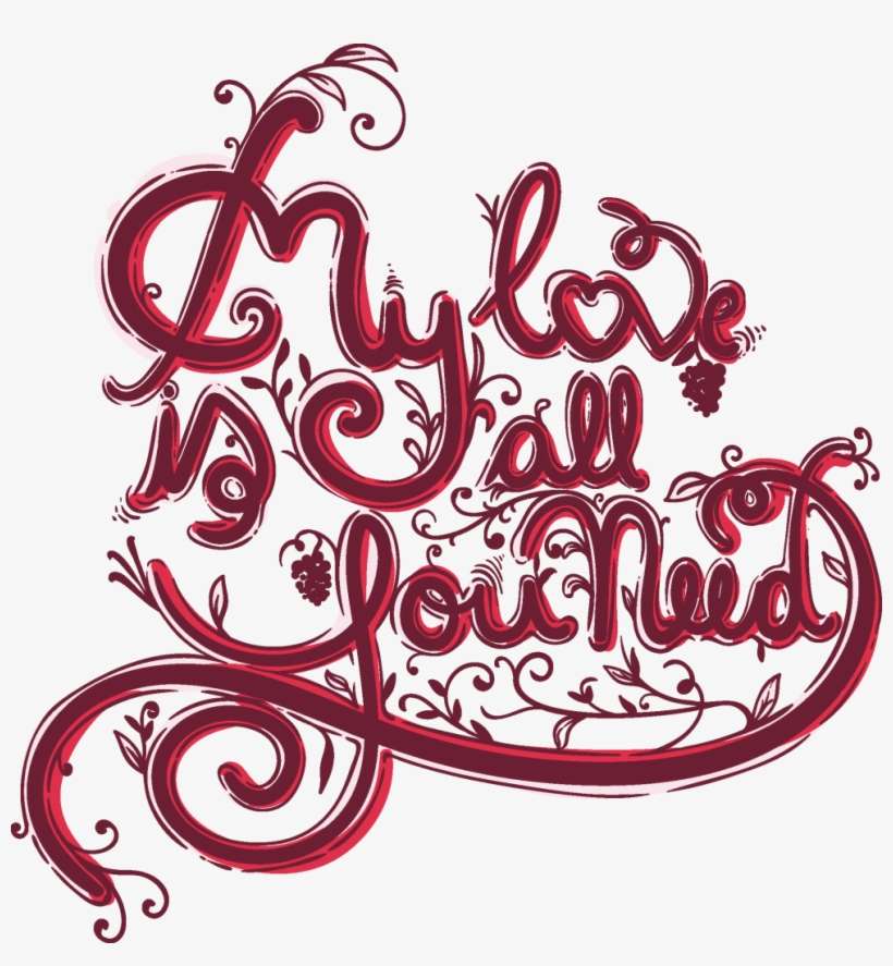 My Love Is All You Need Buy T Shirt Design - T-shirt, transparent png download