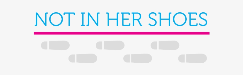 Not In Her Shoes Logo - Planned Parenthood, transparent png download