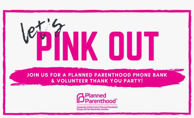 Join Us For A Very Special Day Of - Planned Parenthood, transparent png download