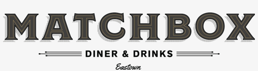 Matchbox Diner & Drinks - Matchbox Diner & Drinks | Eastown, transparent png download