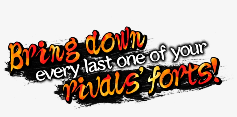 Bring Down Every Last One Of Your Rivals' Forts - Calligraphy, transparent png download