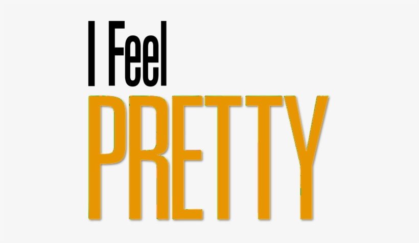 I Feel Pretty - O Feel Pretty, transparent png download