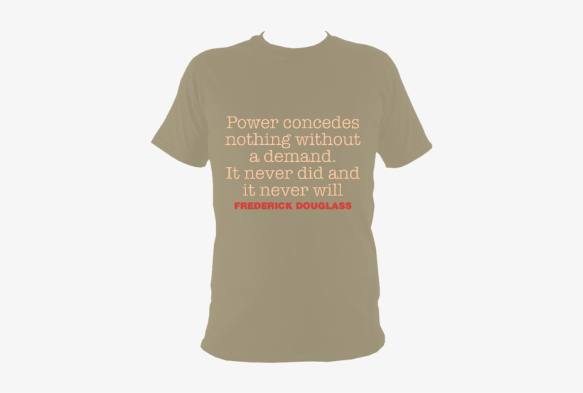 Frederick Douglass Power T-shirt - Love You More Than, transparent png download