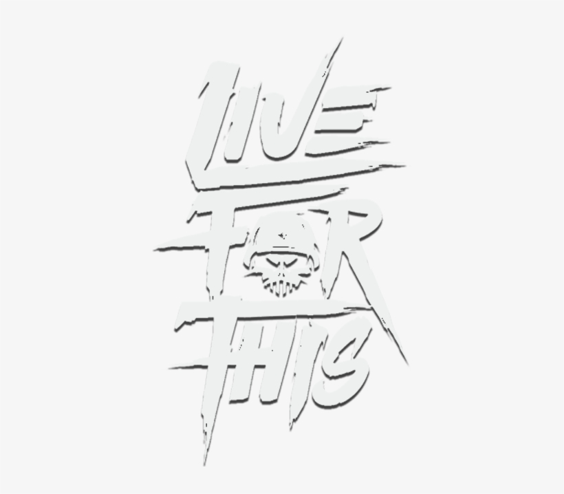 Live For This Logo Home - Live For This Warface, transparent png download