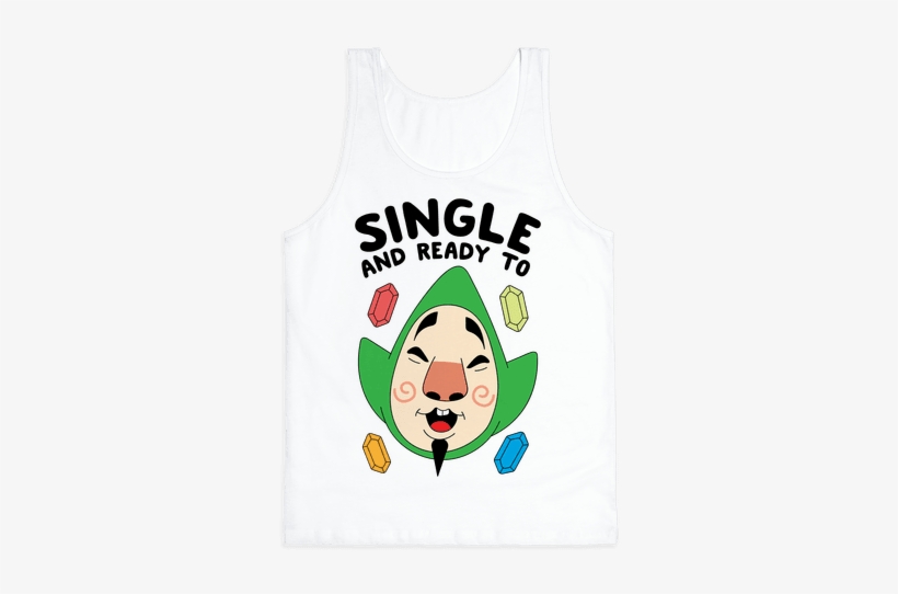 Single And Ready To Tingle Tank Top - Tingle Is Single And Ready To Mingle, transparent png download