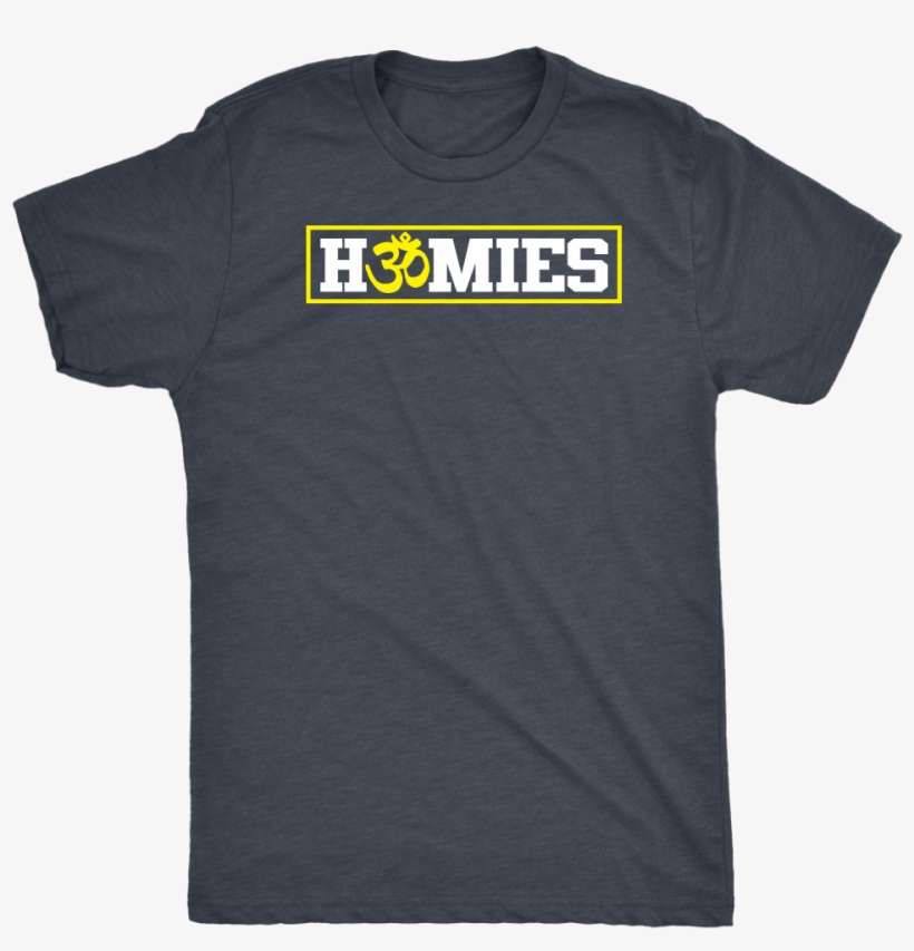 Homies Om Men's T-shirt - T Shirt Quotes, transparent png download