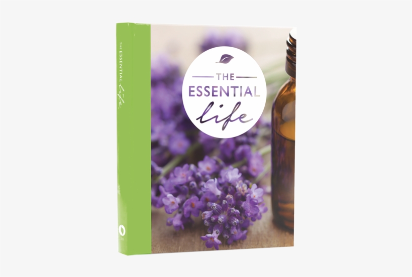 The Essential Oil Life Book 3rd Edition For Dōterra - Essential Life Book, transparent png download