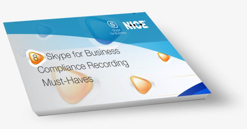 8 Skype For Business Compliance Recording Must-haves - Flyer, transparent png download