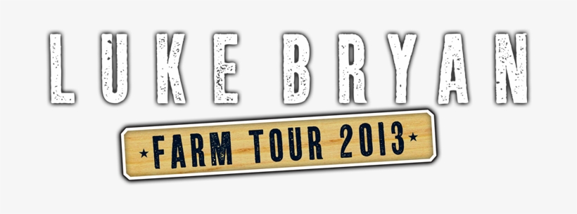 Luke Bryan - Farm Tour, transparent png download