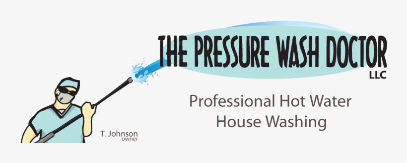 The Pressure Wash Doctor - Pressure Wash Doctor Llc, transparent png download