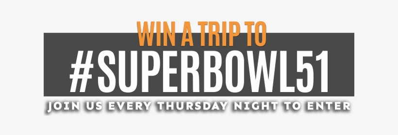 Win A Trip To Superbowl 51 Graphic - Music, transparent png download