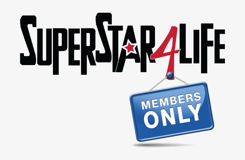 Click Here To Become A Superstar 4 Life Member Today - Sign, transparent png download