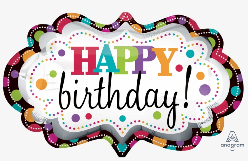24472 Happy Birthday - Happy Birthday Marquee, transparent png download