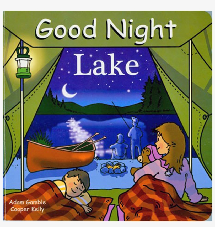 Good Night Lake Good Night Lake Good Night Our World Board Book PNG