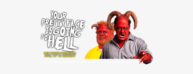 Your Pretty Face Page Header - Your Pretty Face Is Going To Hell Png, transparent png download