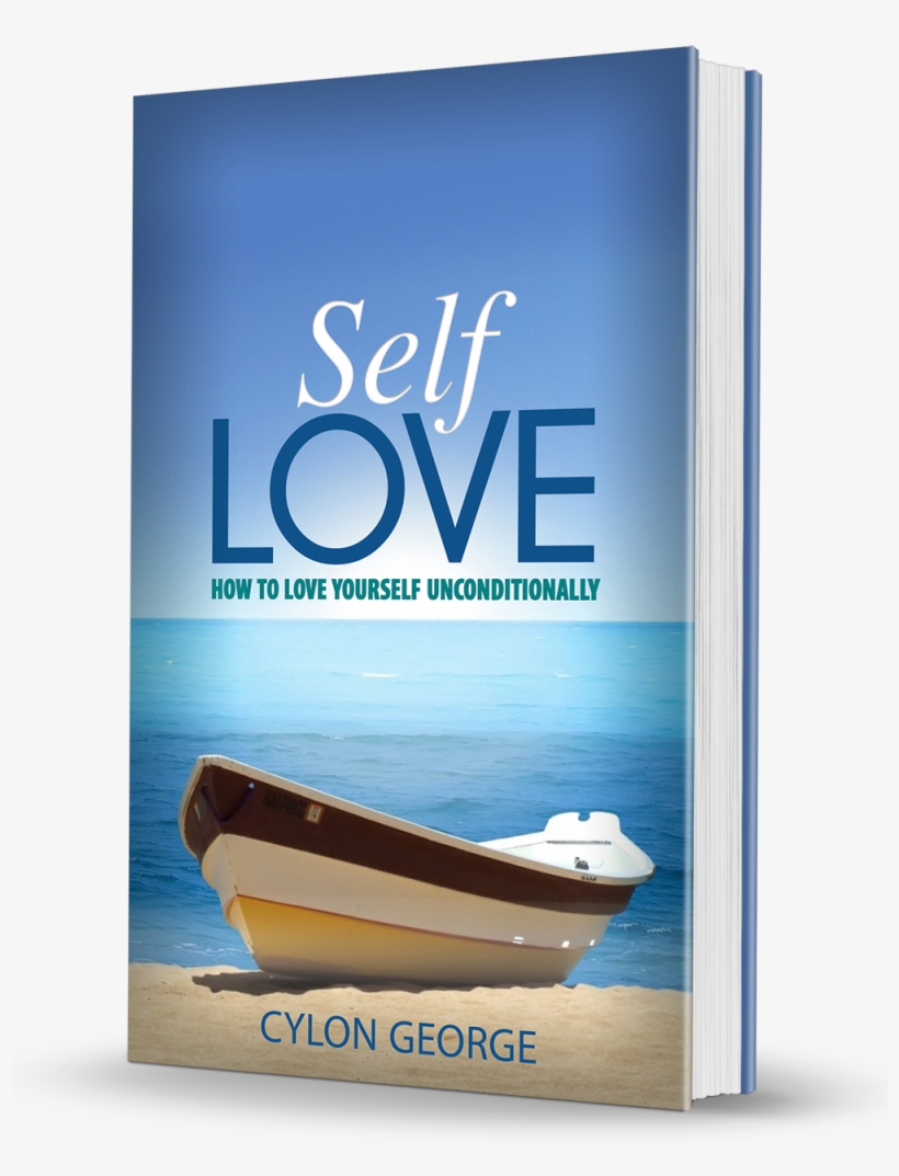 Get It Now - Self-love: How To Love Yourself Unconditionally, transparent png download