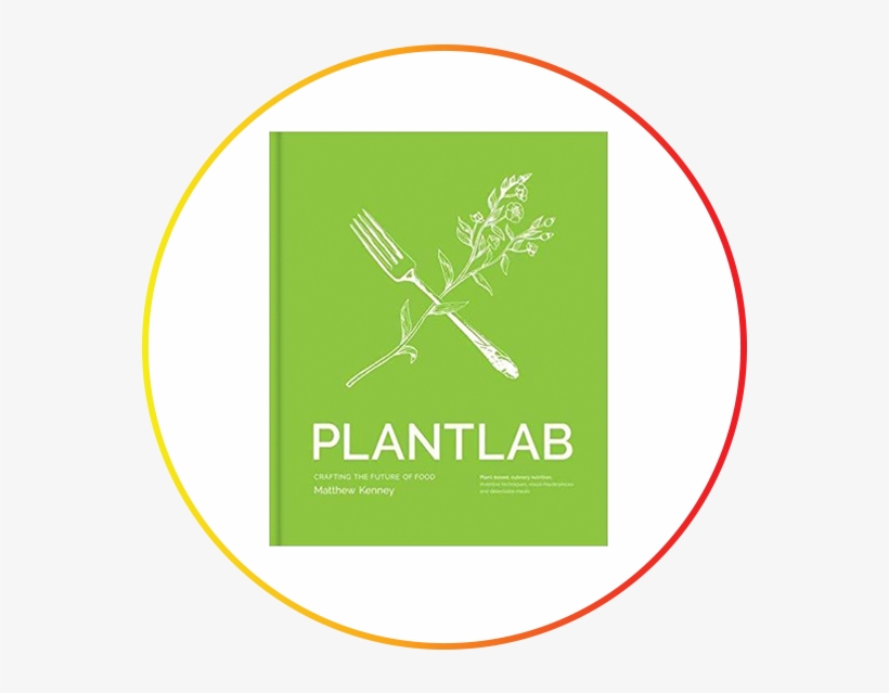 The Loupe Blog Post Photos Plantlab - Plantlab By Matthew Kenney, transparent png download