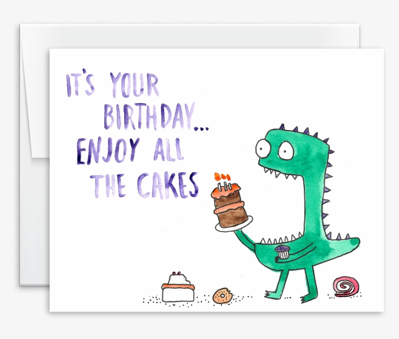 Enjoy All The Cakes Monster Birthday Watercolor Greeting - Cartoon, transparent png download