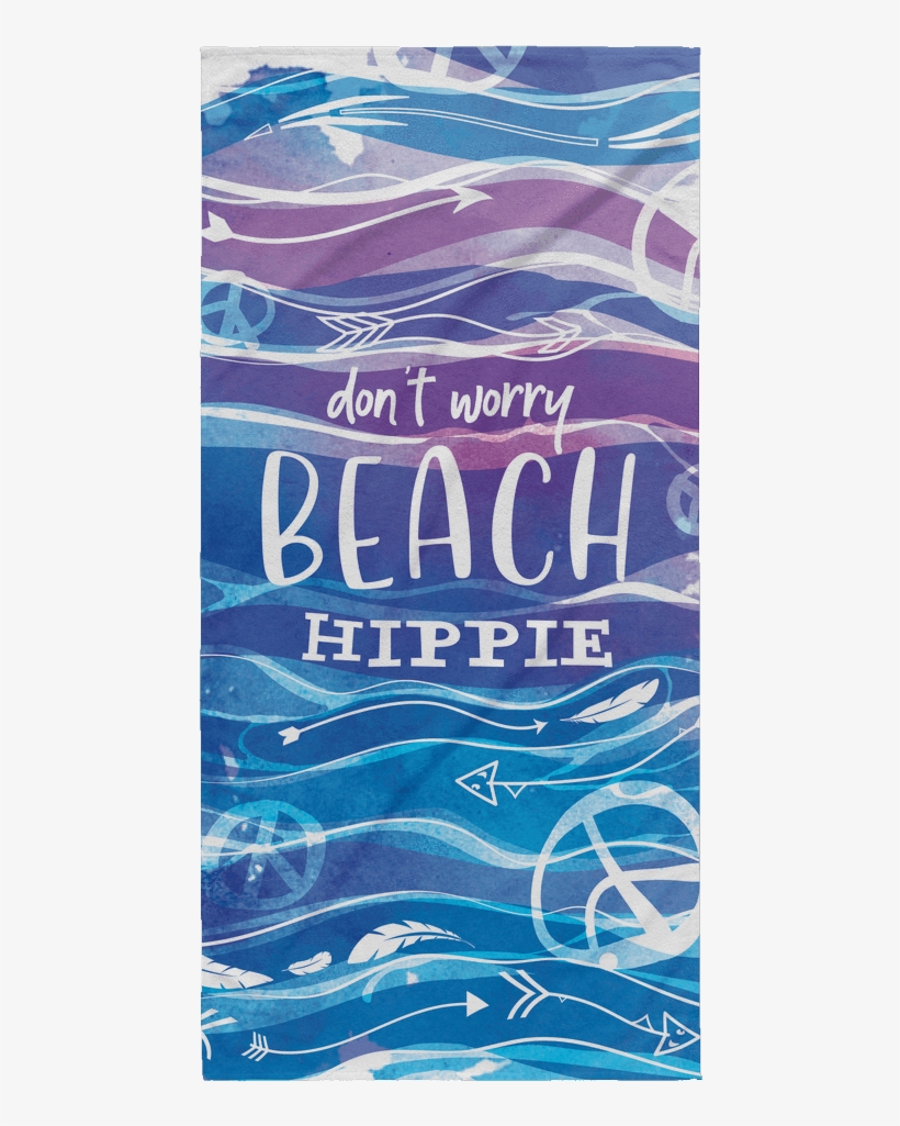 Don't Worry Beach Hippie - Beach, transparent png download