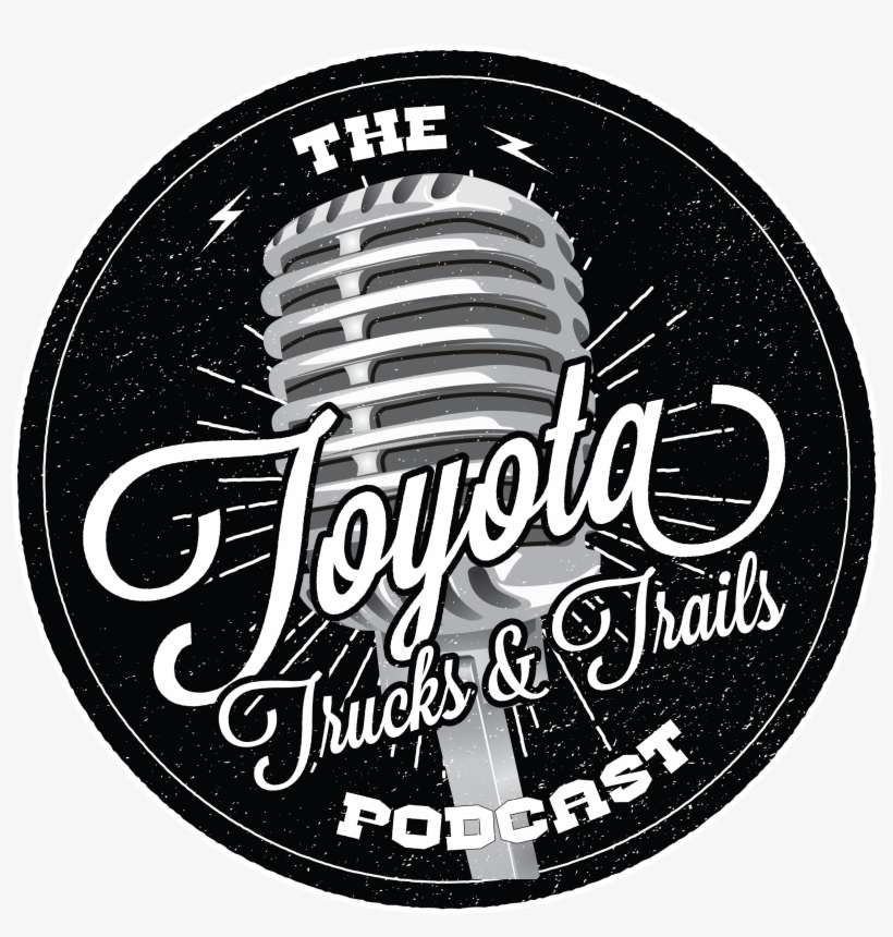 Pod Fanatic Podcast Toyota Trucks And Trails - Base Rock Cafe, transparent png download