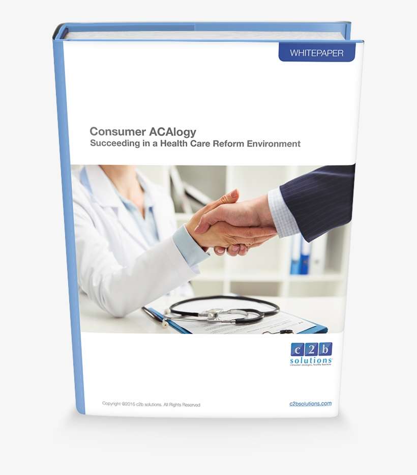 Hardcover Consumer Acalogy Rev2 - Healthcare Accountable Care Organizations, transparent png download