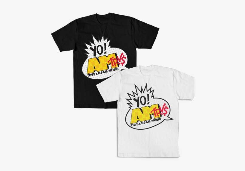 Trv$ Dj-am Yo Tee - T Shirt, transparent png download