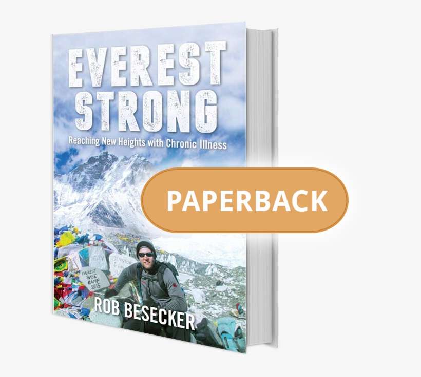 Reaching New Heights With Chronic Illness - Everest Strong: Reaching New Heights With Chronic Illness, transparent png download
