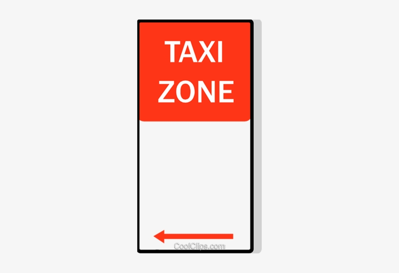 Australian Road Sign, Taxi Zone Royalty Free Vector - Its Now Or Never, transparent png download