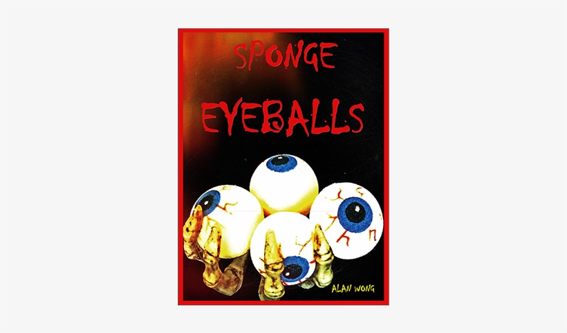 Sponge Eyeballs By Alan Wong - Trick, transparent png download