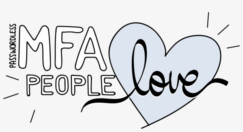 Trusona People Love Passwordless Mfa@3x - Multi-factor Authentication, transparent png download