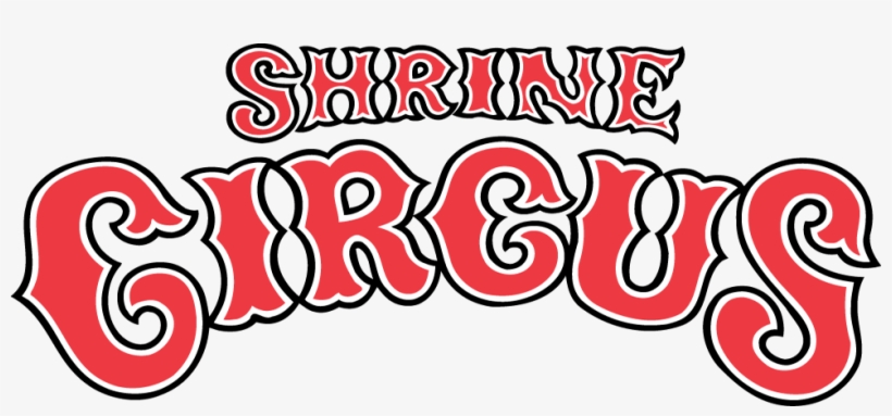 We Love That By Purchasing Tickets To The Annual Shrine - Shrine Circus Logo, transparent png download