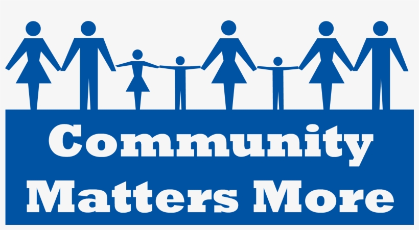 Community Matters More Campaign - Bangor Savings Bank Community Matters More, transparent png download