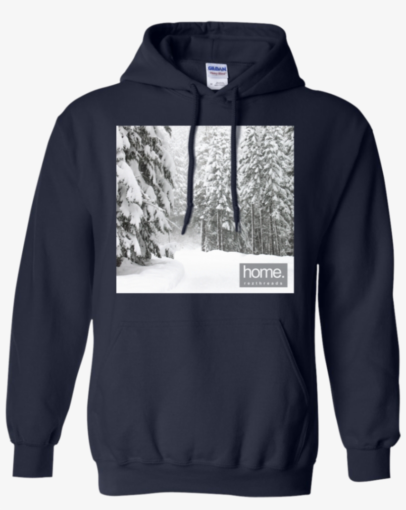 Snow Covered Trees Home Hoodie - Shopbozz A Tangible Dream T-shirt Limited Edition, transparent png download